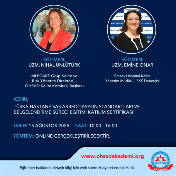 TÜSKA HASTANE SAS AKREDİTASYON STANDARTLARI VE BELGELENDİRME SÜRECİ EĞTİMİ KATILIM SERTİFİKASI